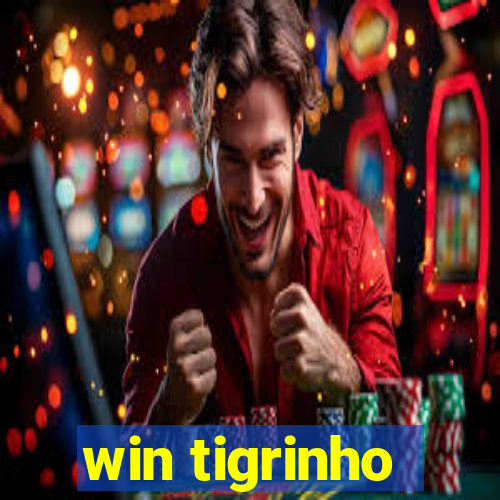 win tigrinho